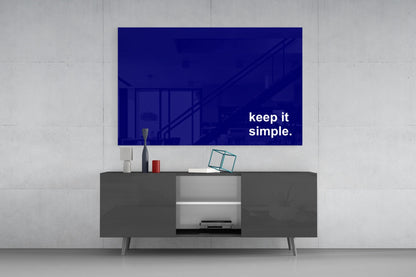 Keep It Simple Navy Blue Slogan Glass Wall Art